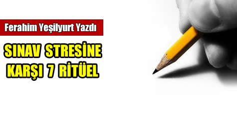 Sınav öncesi ritüelleri Sınav öncesi ritüelleri