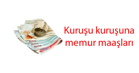 işte yeni memur maaşları