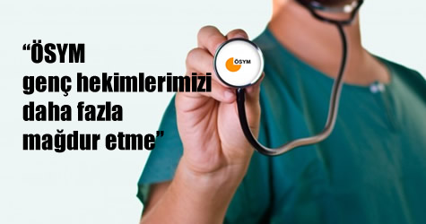 Türk Tabipler Birliği’nden ÖSYM’ye tepki