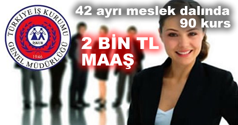İŞKUR'dan garantili iş kursu