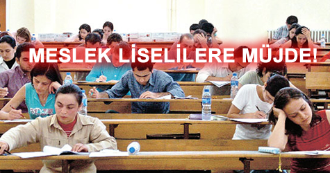 Meslek liselilere üniversiteye girişte ek puan müjdesi