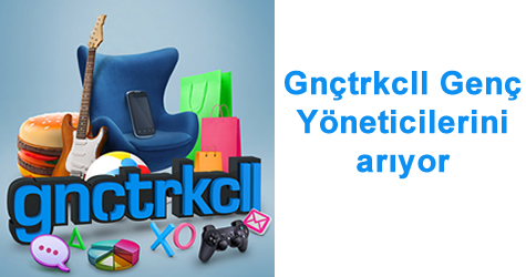 Gnçtrkcll genç yöneticilerini arıyor  