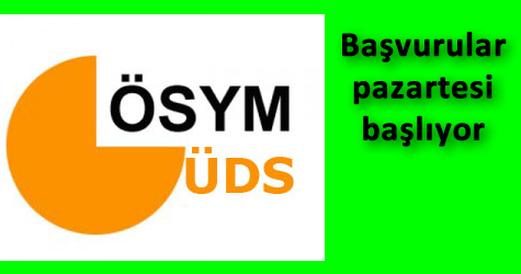 ÖSYM UDS 2012 başvuruları pazartesi başlıyor