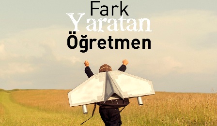 fark yaratan ogretmen